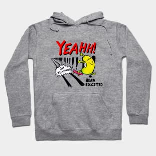 Just Bean happy - Bean Excited Hoodie